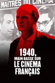 1940 Taking over French Cinema' Poster