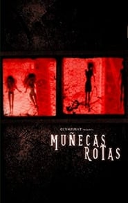 Muecas rotas' Poster