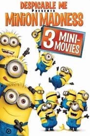 Despicable Me Presents Minion Madness