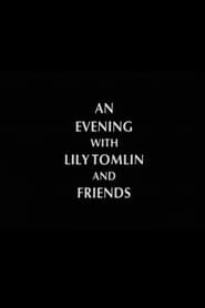 An Evening with Lily Tomlin and Friends' Poster