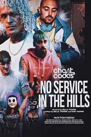 No Service In The Hills' Poster