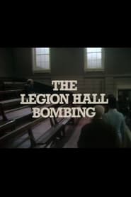 The Legion Hall Bombing' Poster