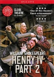 Henry IV Part 2  Live at Shakespeares Globe' Poster