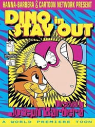 Dino In Stay Out' Poster