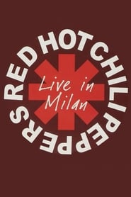 Red Hot Chili Peppers  Live in Milan' Poster