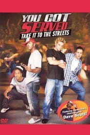 You Got Served Take it to the Streets' Poster