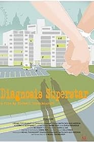 Diagnosis Superstar' Poster