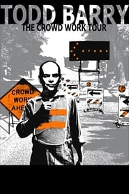 Todd Barry The Crowd Work Tour' Poster