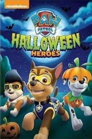 Paw Patrol Halloween Heroes' Poster