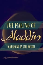 Diamond in the Rough The Making of Aladdin' Poster