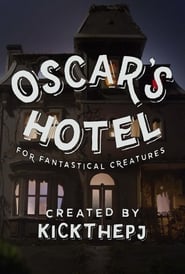 Oscars Hotel for Fantastical Creatures' Poster