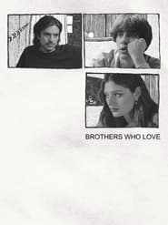 brothers who love' Poster