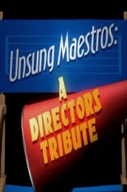 Unsung Maestros A Directors Tribute' Poster