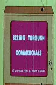 Seeing Through Commercials' Poster