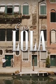 Ciao Lola' Poster