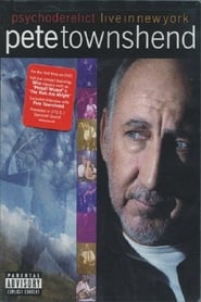 Pete Townshend Live in New York Featuring Psychoderelict' Poster