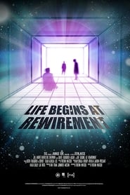 Life Begins at Rewirement' Poster