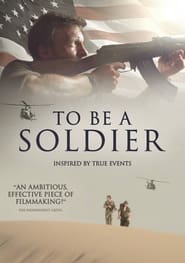 To be a Soldier' Poster