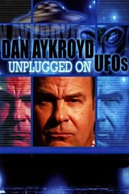 Dan Aykroyd Unplugged On UFOs' Poster
