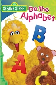 Sesame Street Do the Alphabet' Poster