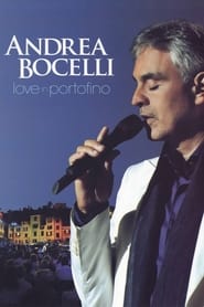 Andrea Bocelli Love In Portofino' Poster