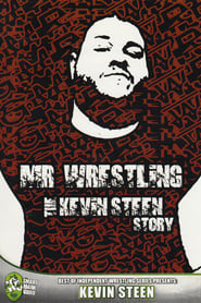 Mr Wrestling The Kevin Steen Story' Poster