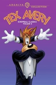 Tex Avery Screwball Classics Volume 2' Poster