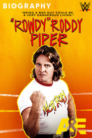 Biography Rowdy Roddy Piper' Poster