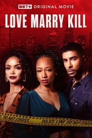 Love Marry Kill' Poster