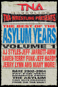 TNA Best of the Asylum Years Vol 1' Poster