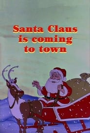 Santa Claus Is Coming to Town' Poster