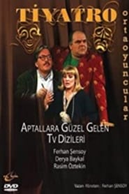 Aptallara Gzel Gelen Televizyon Dizileri' Poster