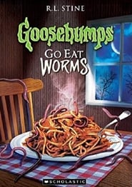 Goosebumps Go Eat Worms' Poster