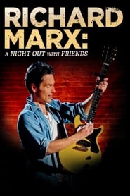 Richard Marx A Night Out With Friends