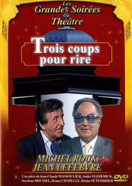 Trois coups pour rire' Poster