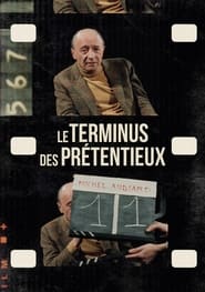 Le Terminus des prtentieux' Poster