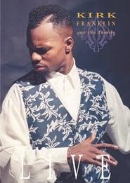 Kirk Franklin and the Family Live' Poster