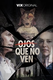 Ojos que no ven' Poster