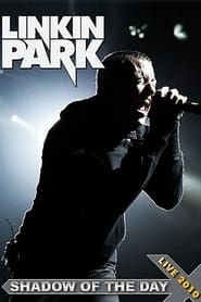 Linkin Park Shadow Of The Day' Poster