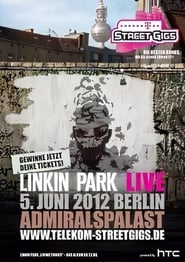 Linkin Park  Live At Telekom Street Gigs' Poster