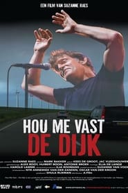 Hou me vast  De Dijk' Poster