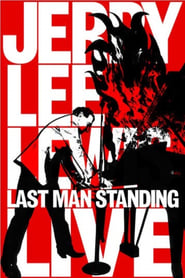 Jerry Lee Lewis Last Man Standing Live' Poster