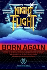 Night Flight Born Again' Poster