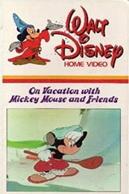 On Vacation with Mickey Mouse and Friends' Poster