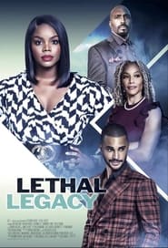 Lethal Legacy' Poster