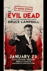 Watch With Bruce Campbell presents Evil Dead' Poster