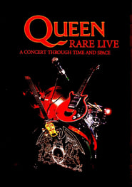 Queen  Rare Live  A Concert Through Time and Space' Poster