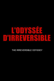 The Irreversible Odyssey' Poster