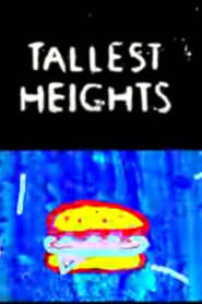 Tallest Heights' Poster