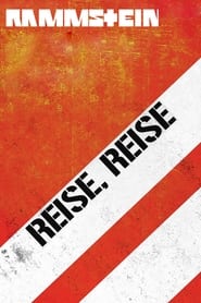 Rammstein The Making of the Album Reise Reise' Poster